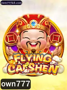 FlyingCaiShen: Descubra o Universo do Novo Jogo da Own777